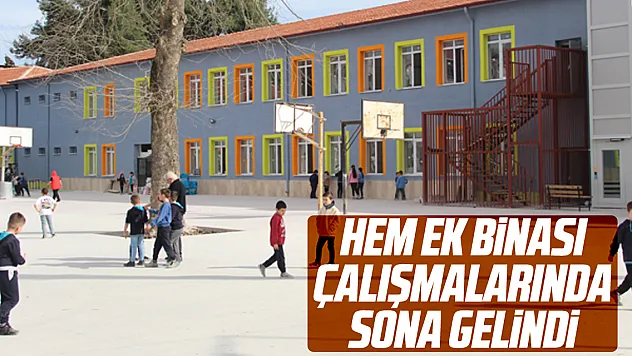 HEM EK BİNASI ÇALIŞMALARINDA SONA GELİNDİ