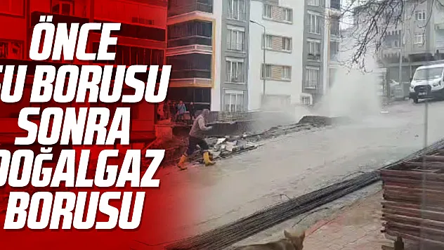 Önce Su borusu sonra doğalgaz borusu
