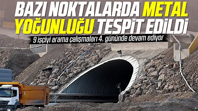 Bazı noktalarda metal yoğunluğu tespit edildi