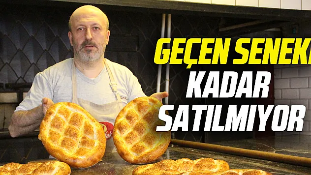 Geçen seneki kadar satılmıyor