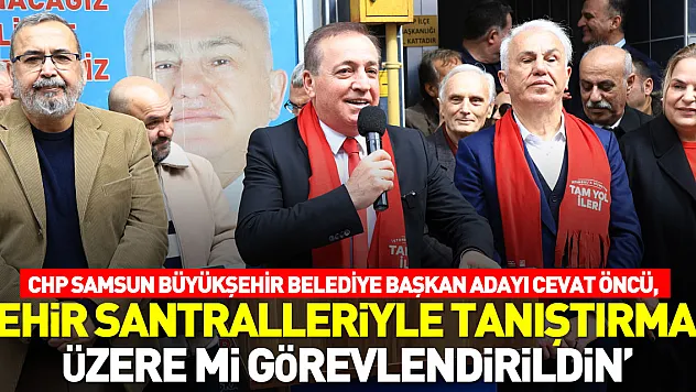 'ZEHİR SANTRALLERİYLE TANIŞTIRMAK ÜZERE Mİ GÖREVLENDİRİLDİN'