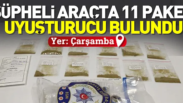 Şüpheli araçta 11 paket uyuşturucu bulundu