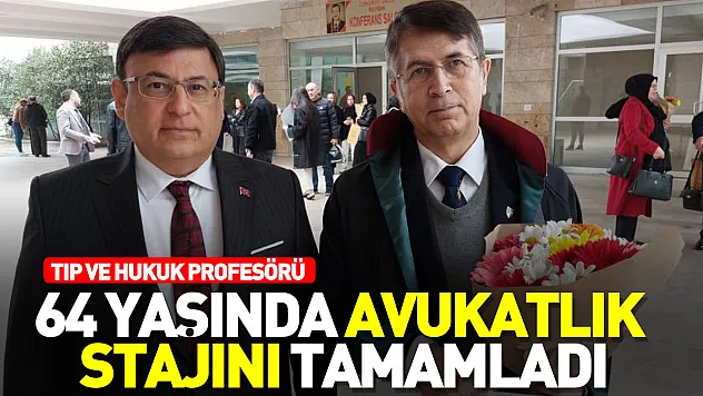 64 yaşında avukatlık stajını tamamladı