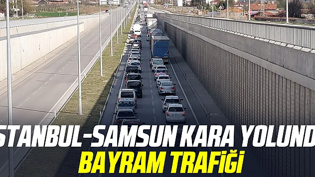 KARAYOLUNDA BAYRAM TRAFİĞİ