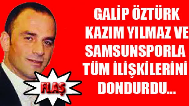 <font style'color: red'><blink>Öztürk Samsunspor'la ilişkilerini dondurdu...</blink></font>