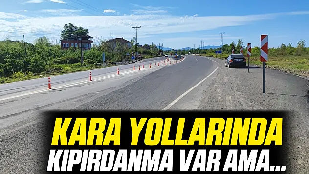 KARA YOLLARINDA KIPIRDANMA VAR AMA…