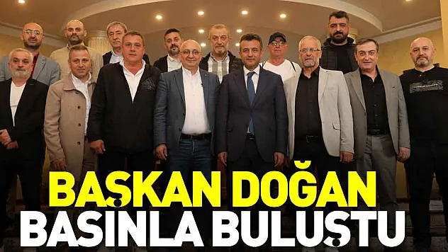 Başkan Doğan basınla buluştu