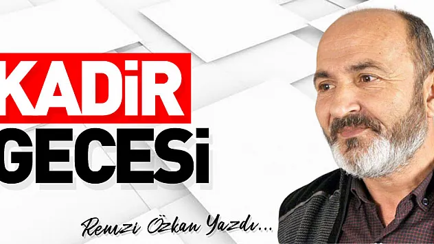 KADİR GECESİ