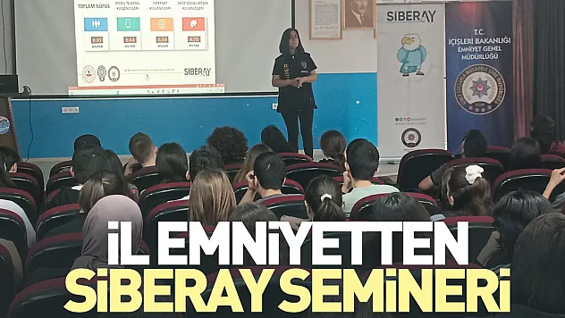 İl Emniyetten Siberay Semineri