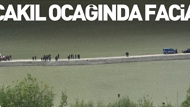 Çakıl ocağında facia