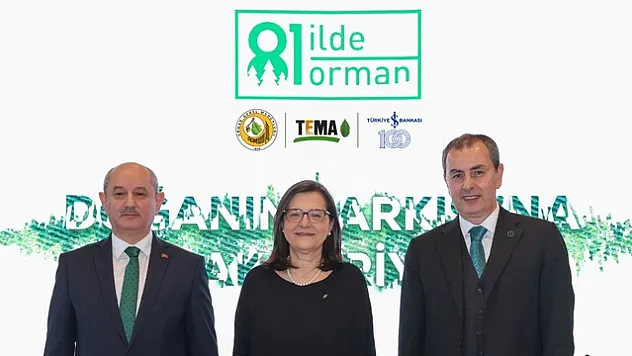'81 İlde 81 Orman' projesi yeniden hayata geçiyor