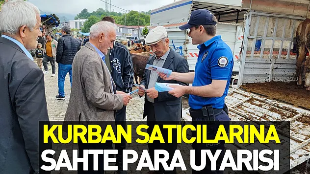 Kurban satıcılarına sahte para uyarısı