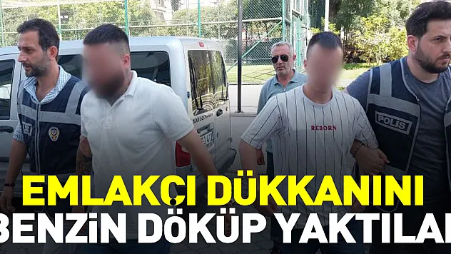 Emlakçı dükkanını  yaktılar