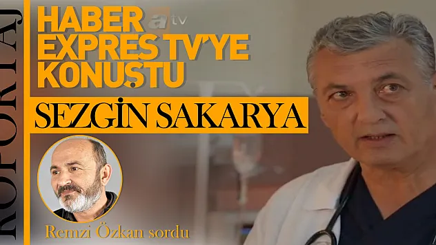 Oyuncu Sezgin Sakarya, Haber Expres TV'ye Konuştu