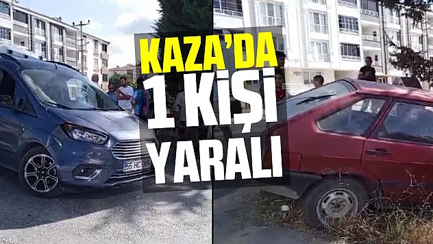 Kaza'da 1 kişi yaralı