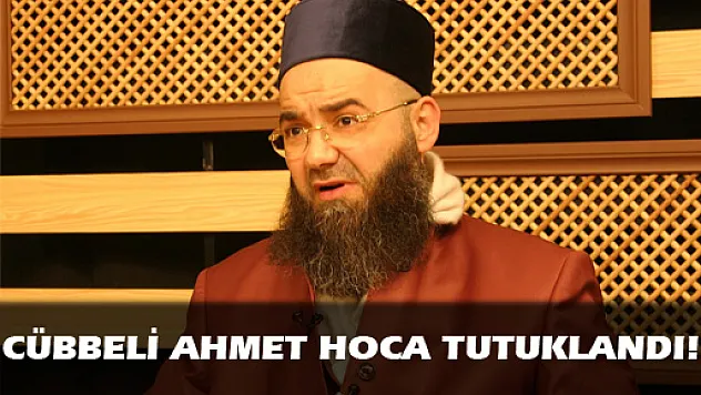 Cübbeli Ahmet Hoca tutuklandı!