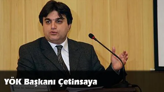YÖK Başkanı Çetinsaya oldu