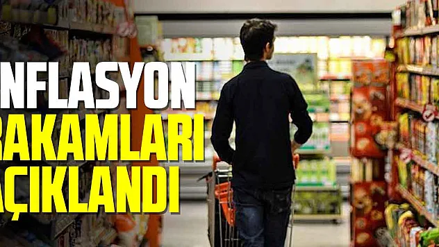 TÜİK ENFLASYON RAKAMLARINI AÇIKLADI