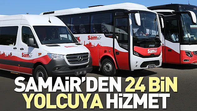 SAMAIR'den 24 Bin Yolcuya Hizmet