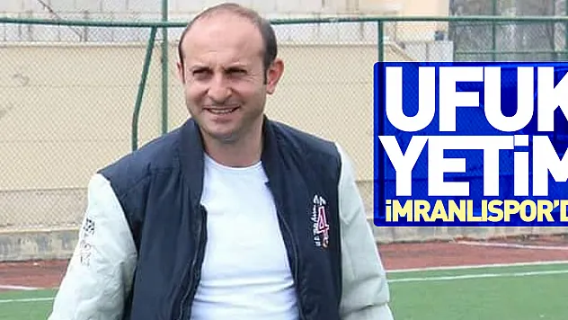UFUK YETİM İMRANLISPOR'DA