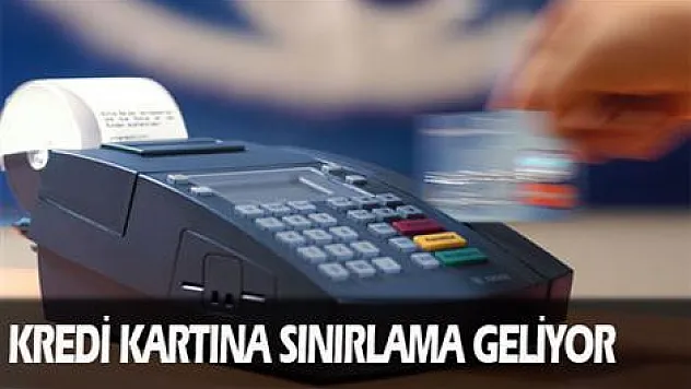 Kredi kartına sınırlama