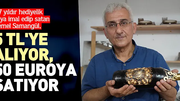 5 TL'YE ALIYOR, 50 EUROYA SATIYOR