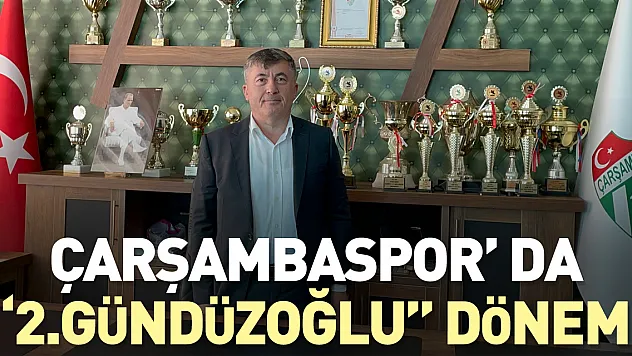 ÇARŞAMBASPOR' DA '2.GÜNDÜZOĞLU' DÖNEMİ