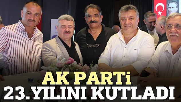Ak Parti 23. yılını kutladı