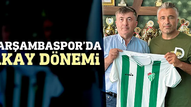 Çarşambaspor'da Akay Dönemi