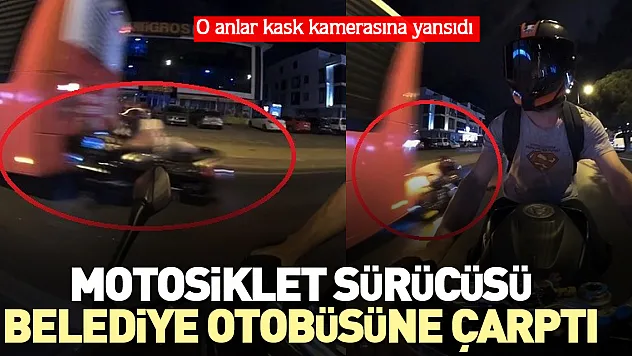 Motosiklet sürücüsü belediye otobüsüne çarptı