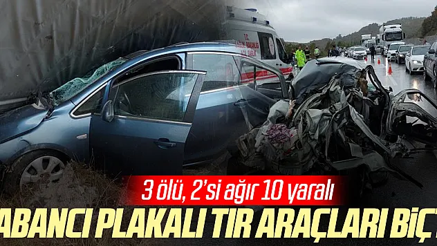 Yabancı plakalı tır araçları biçti