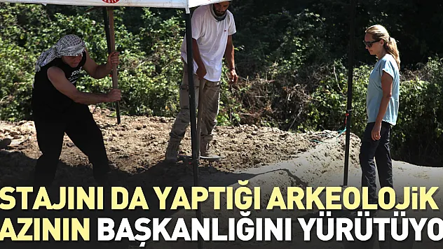 27 yıl önce stajını yaptığı İkiztepe Höyüğü'ndeki kazıların başkanlığını yürütüyor