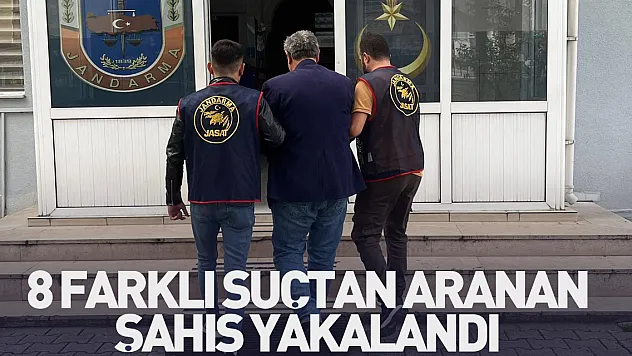 8 farklı suçtan aranan şahıs yakalandı