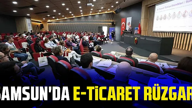 Samsun'da E-Ticaret Rüzgarı
