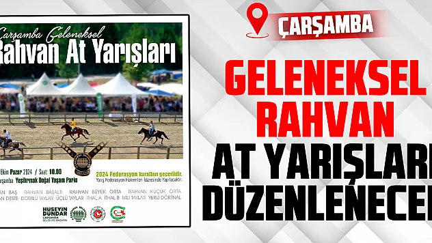 GELENEKSEL RAHVAN AT YARIŞLARI DÜZENLENECEK