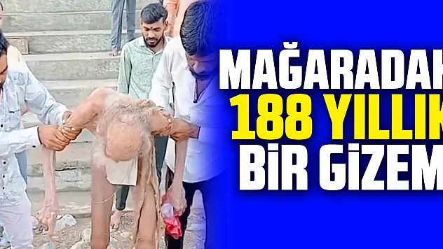 MAĞARADA Kİ 188 Yıllık bir gizem