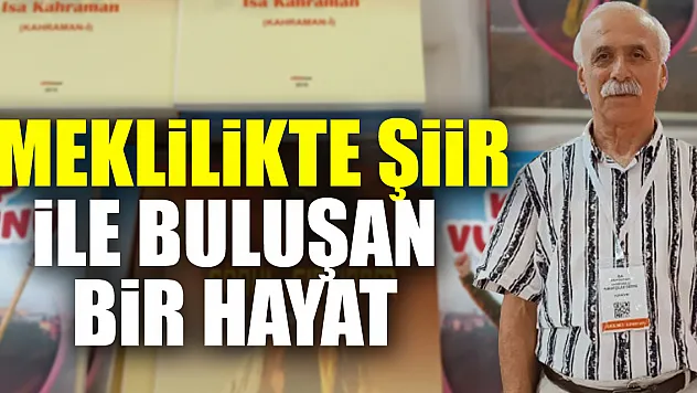 Emeklilikte şiir ile buluşan bir hayat