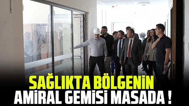 Sağlıkta Bölgenin Amiral Gemisi Masada !