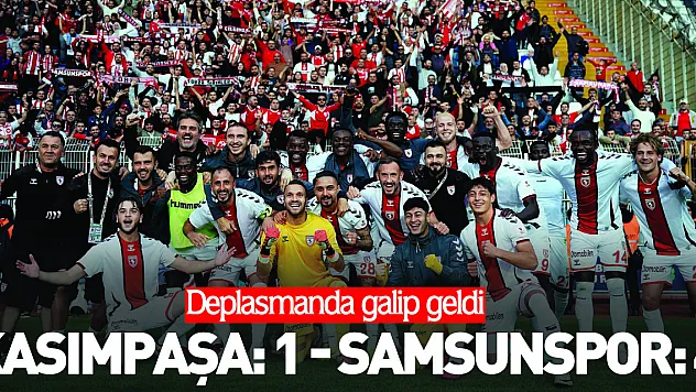 Kasımpaşa: 1 - Samsunspor: 4