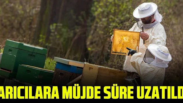 Arıcılılara Müjde Süre Uzatıldı