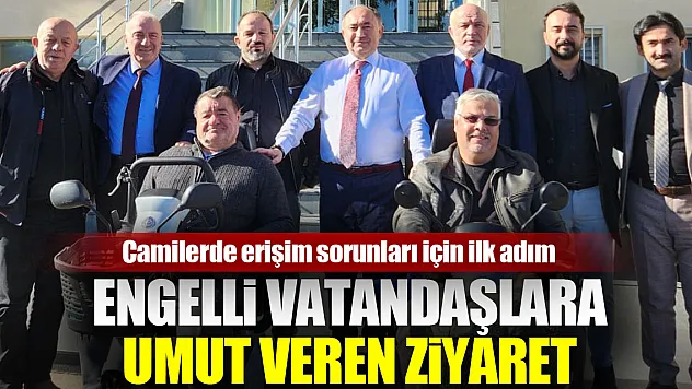 Engelli vatandaşlara umut veren ziyaret