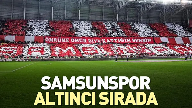 Samsunspor, altıncı sırada