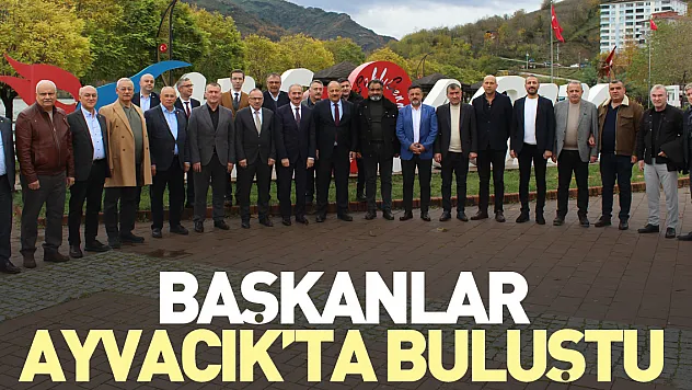Başkanlar Ayvacık'ta Buluştu