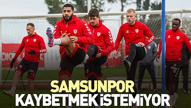 Samsunpor, kaybetmek istemiyor