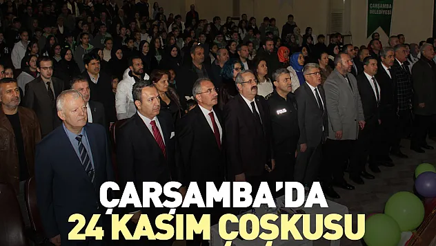 ÇARŞAMBA'DA 24 KASIM ÇOŞKUSU