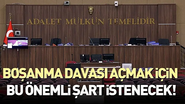 Boşanma davası açmak için evlilik birliğinin en az 1 yıl sürmesi şartı devam edecek