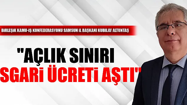 'Açlık Sınırı Asgari Ücreti Aştı'