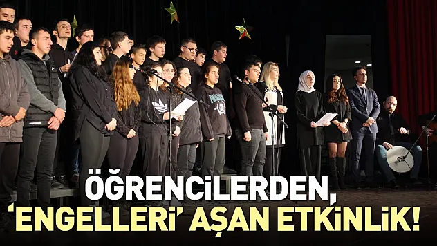 ÖĞRENCİLERDEN, 'ENGELLERİ' AŞAN ETKİNLİK!