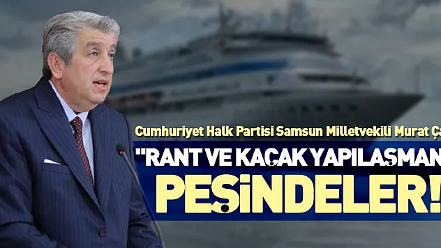 'Rant ve Kaçak Yapılaşmanın Peşindeler!'