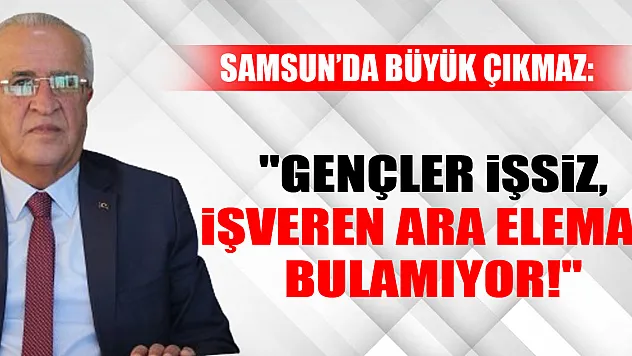 'Gençler İşsiz, İşveren Ara Eleman Bulamıyor!'